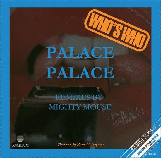 Who&#39;s Who - Palace Palace (Mighty Mouse Remixes) 12″