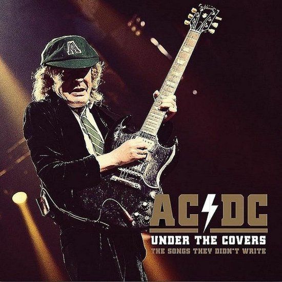 AC/DC – Under The Covers (The Songs They Didn&#39;t Write)