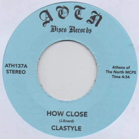 Clastyle - How close - 7&quot; reissue