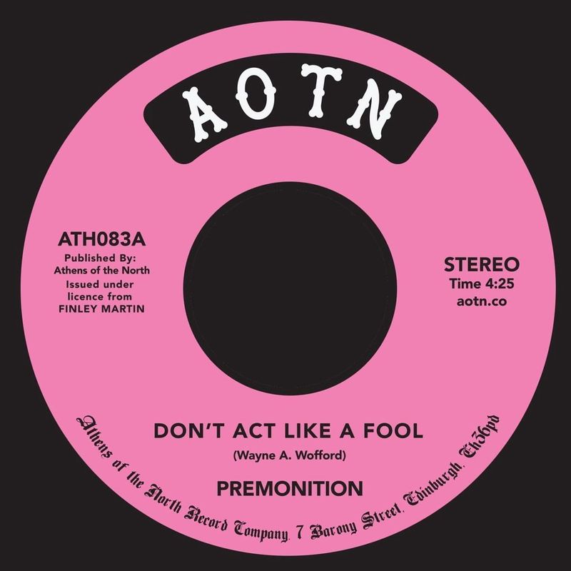 Premonition - Don&#39;t Act Like A Fool/in Love -7&quot;