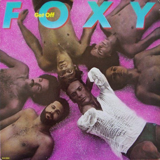Foxy - Get Off - LP