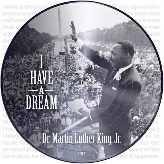 Martin Luther King -I Had a Dream -lp picture disc
