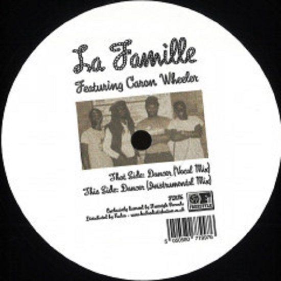 La Famille &amp; Caron Wheeler - Dancer