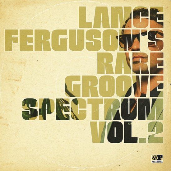 Lance Ferguson - Rare Groove Spectrum Vol.2 (LP)