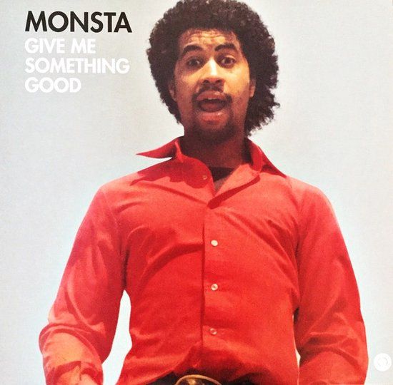 Monsta - Give Me Something Good (LP)