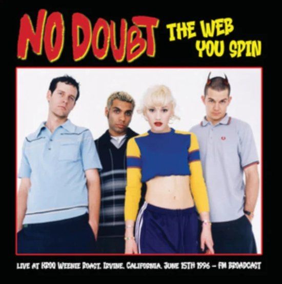 No doubt - the web you spin - lp