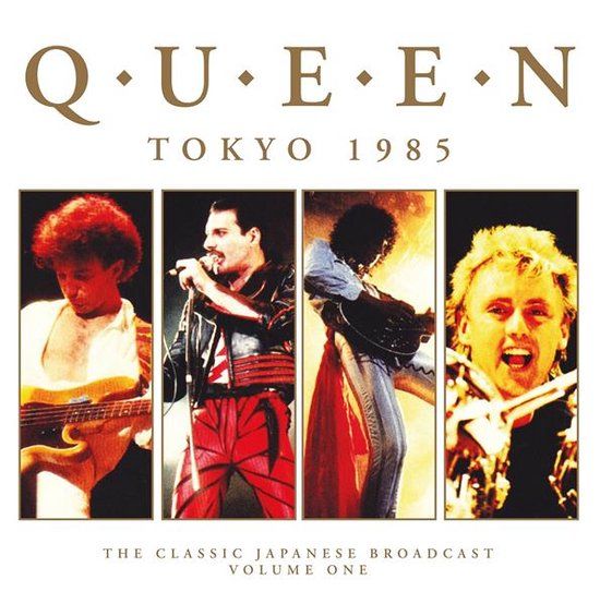 Queen – Tokyo 1985 The Classic Japanese Broadcast Volume One