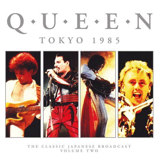 Queen – Tokyo 1985 The Classic Japanese Broadcast Volume Two