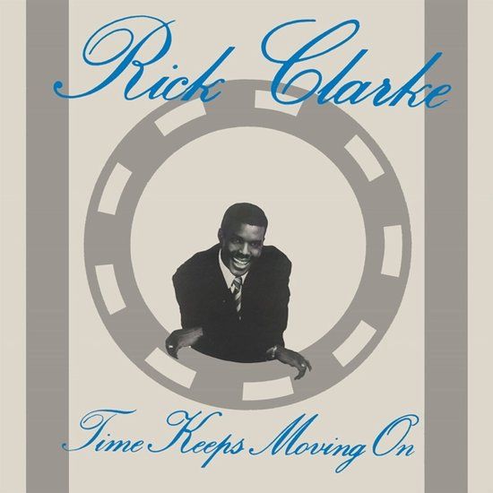 Rick Clarke - Time Keeps Moving On  - lp
