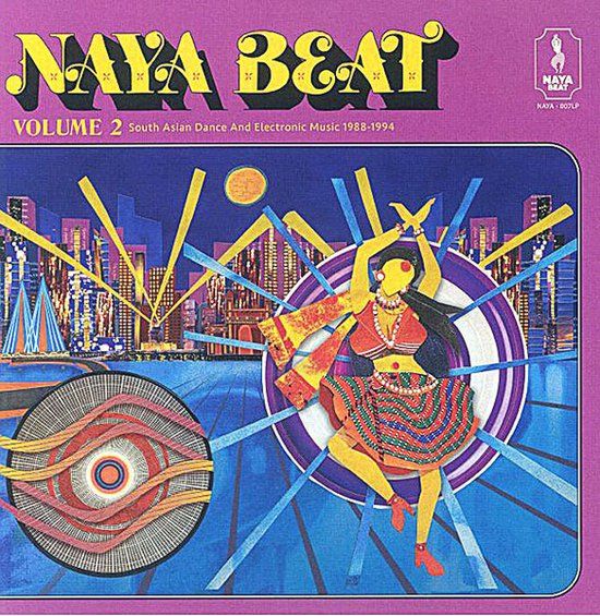 V/A - Naya Beat Volume 2: South Asian Dance And Electronic Music1988-1994 (LP)