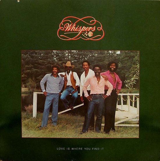 Whispers – Love Is Where You Find It - LP