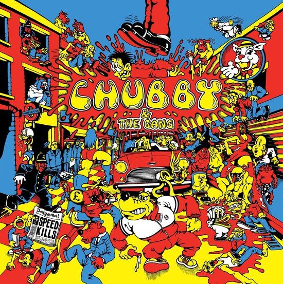 Chubby &amp; The Gang - Speed Kills (LP)