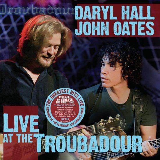 Daryl &amp; John Oates Hall - Live At The Troubadour ( 3 LP)