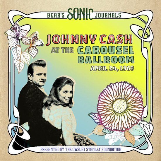 Johnny Cash, At The Carousel Ballroom, April 24, 1 - 2 lp