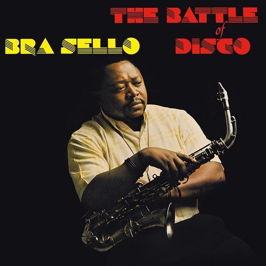 Bra Sello - The Battle of Disco - lp