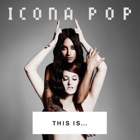 Icona Pop - This Is... Icona Pop - lp