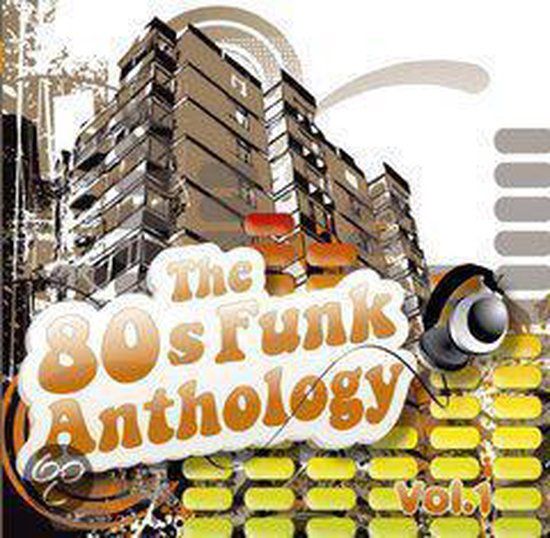 80&#39;s Funk Anthology Vol. 1