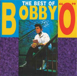 Bobby &quot;O&quot;* – The Best Of Bobby &quot;O&quot; - cd