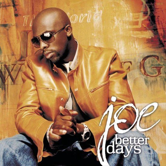 Joe - Better Days - CD