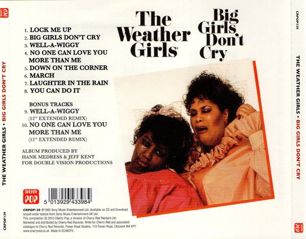 The Weather Girls - Big Girls Don't Cry - cd