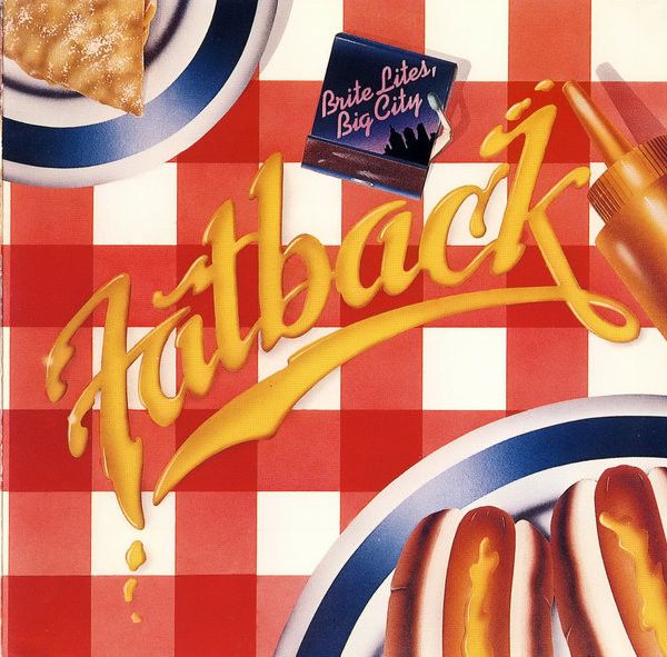 Fatback– Brite Lites / Big City - cd