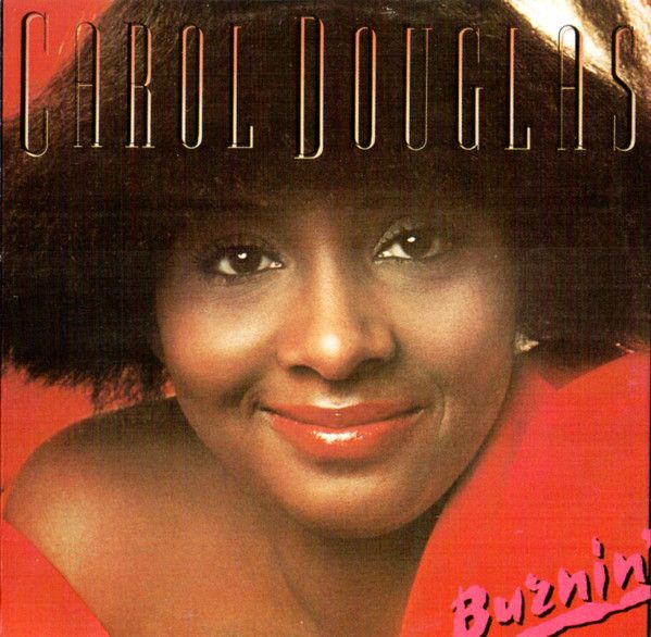 Carol Douglas – Burnin&#39; - cd