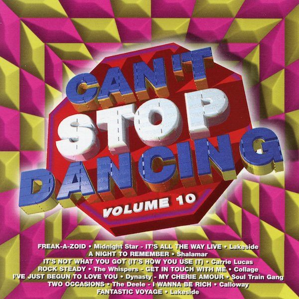 Can&#39;t Stop Dancing : Volume 10