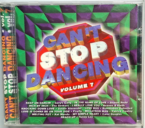 Can&#39;t Stop Dancing : Volume 7