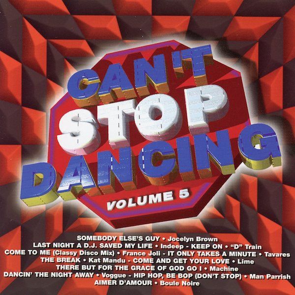 Can&#39;t Stop Dancing : Volume 5