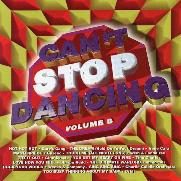 Can&#39;t Stop Dancing : Volume 8