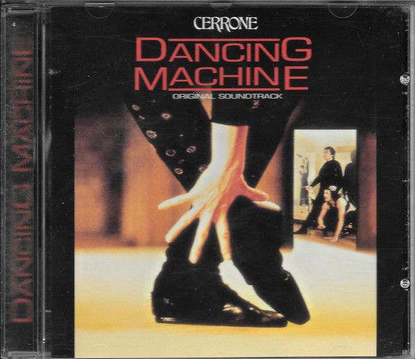 Cerrone – Dancing Machine (Music From The Original Motion Picture Soundtrack) ‎