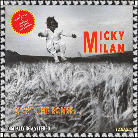 Micky Milan – C&#39;est Une Bombe...  - cd