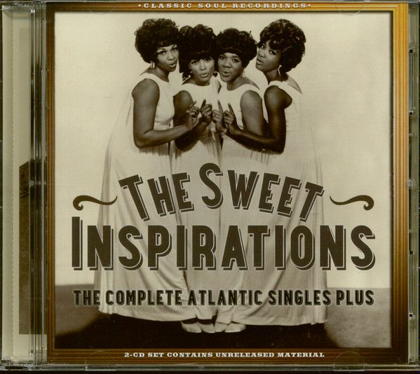 The Sweet Inspirations – The Complete Atlantic Singles Plus