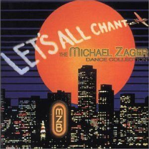 Michael Zager – Let&#39;s All Chant - The Michael Zager Dance Collection - cd