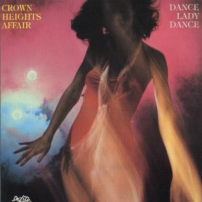 Crown Heights Affair – Dance Lady Dance - cd