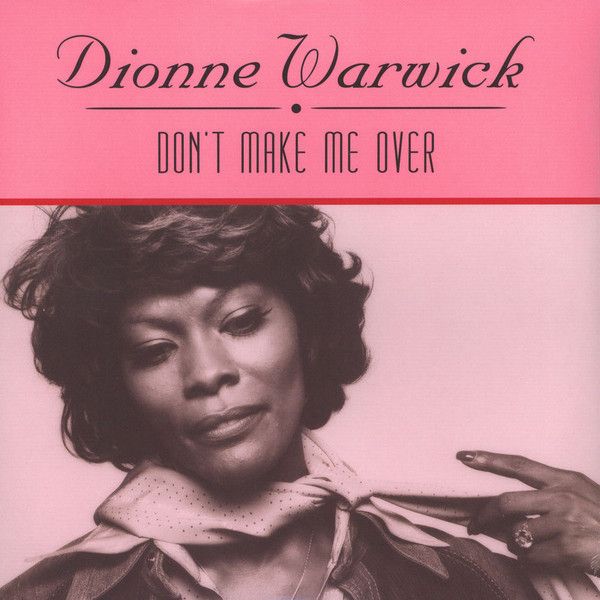 Dionne Warwick – Don&#39;t Make Me Over - LP  - Clear