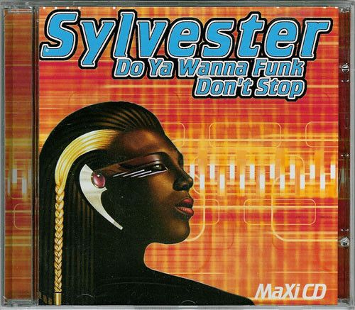 Sylvester – Do Ya Wanna Funk / Don&#39;t Stop - cd single