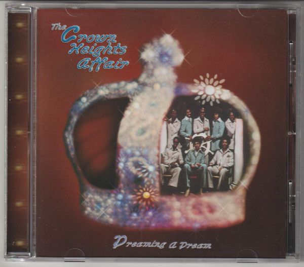 Crown Heights Affair – Dreaming A Dream - cd