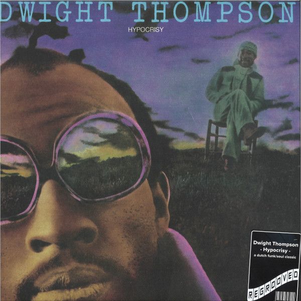 Dwight Thompson – Hypocrisy - lp
