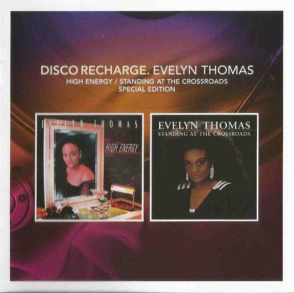 Evelyn Thomas – High Energy / Standing At The Crossroads - cd