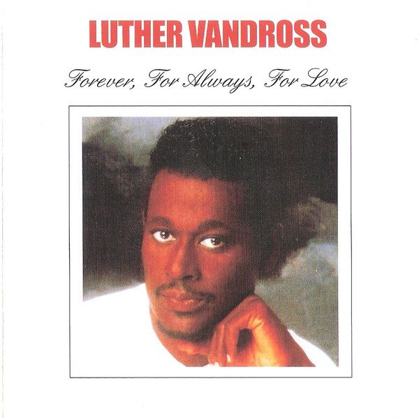Luther Vandross – Forever, For Always, For Love - cd