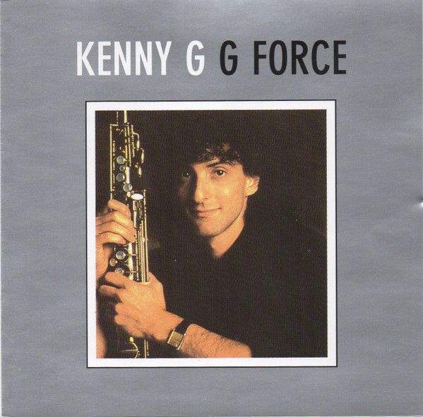 Kenny G – G Force  - cd