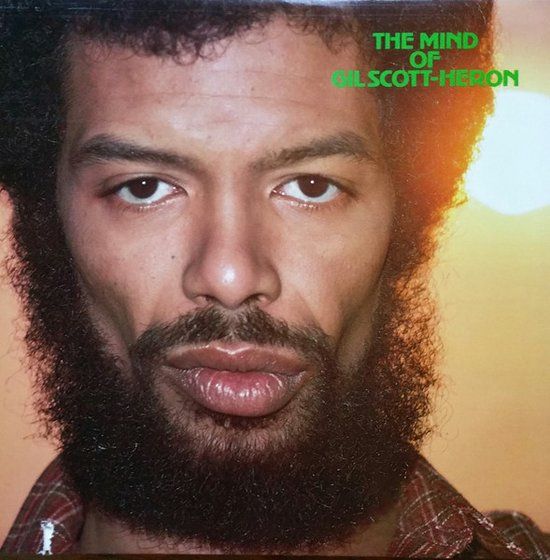 Gil Scott-Heron – The Mind Of Gil Scott-Heron - LP