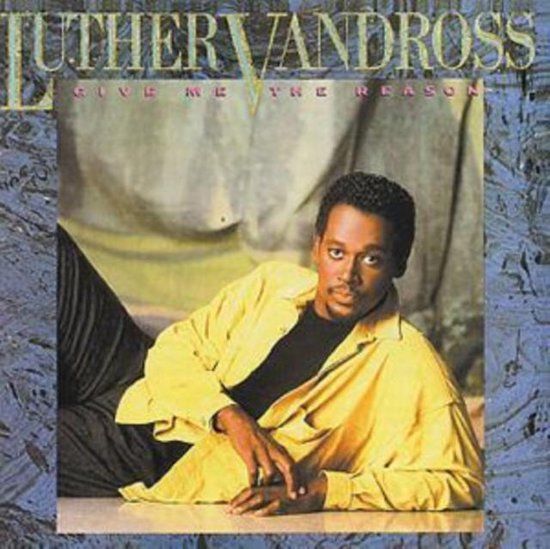 Luther Vandross- Give Me The Reason - cd