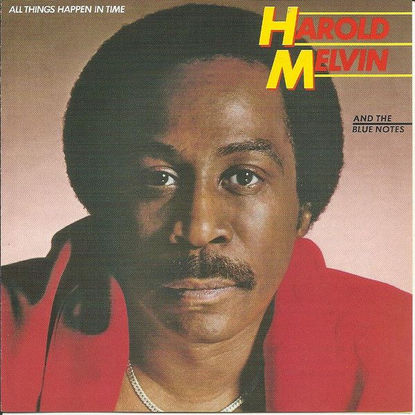 Harold Melvin And The Blue Notes – All Things Happen In Time - cd