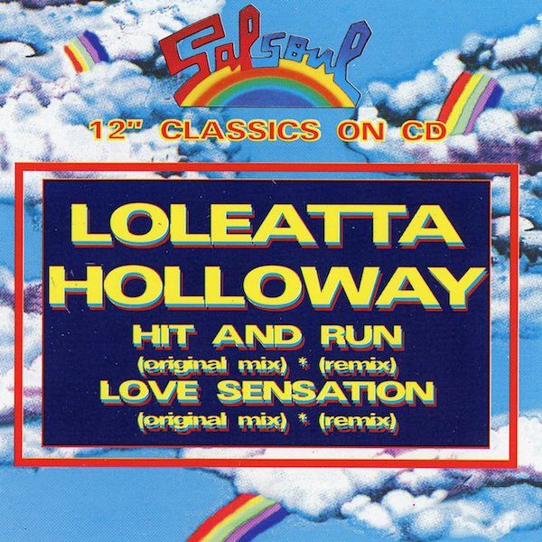 Loleatta Holloway – Hit And Run / Love Sensation