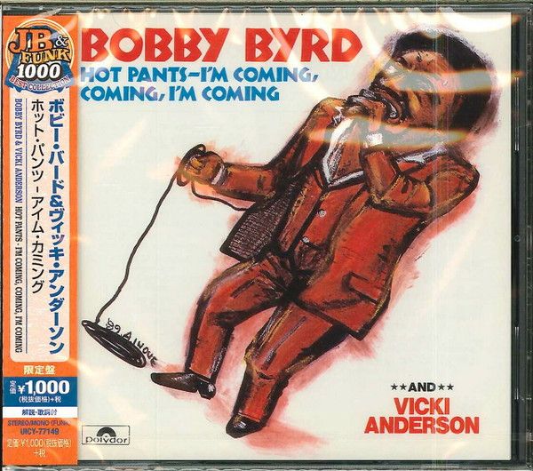 Bobby Byrd And Vicki Anderson – Hot Pants - I&#39;m Coming, Coming, I&#39;m Coming