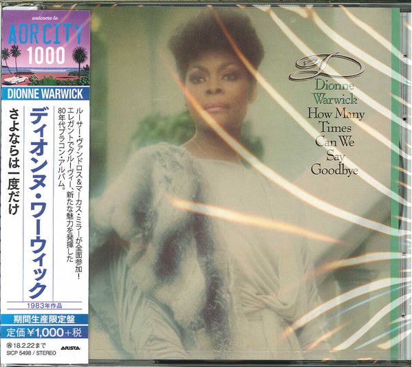 Dionne Warwick – How Many Times Can We Say Goodbye - cd