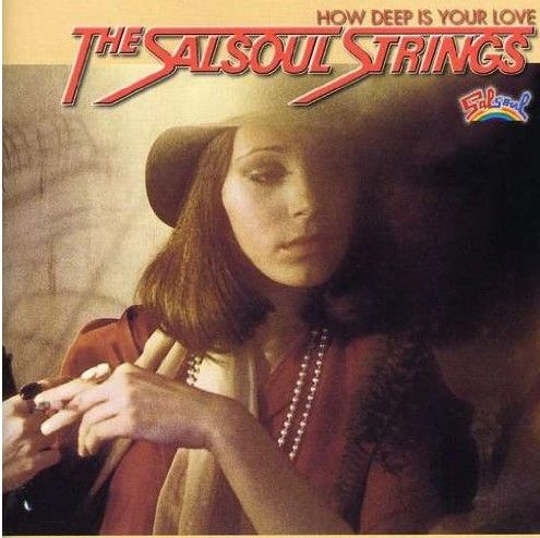 The Salsoul Strings – How Deep Is Your Love - cd