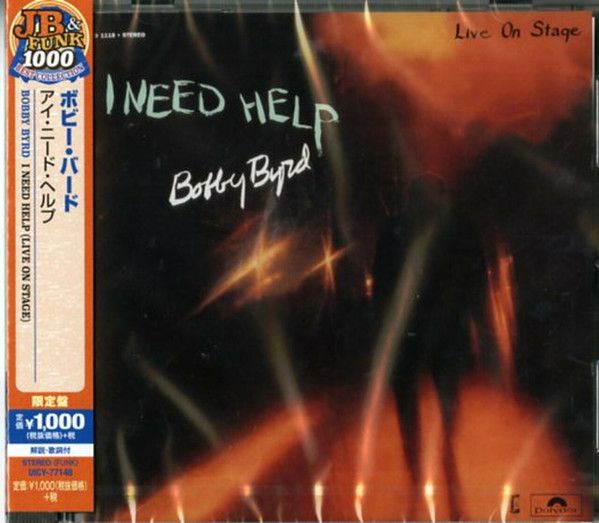 Bobby Byrd – I Need Help (Live On Stage) - cd